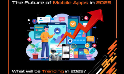 The Future of Mobile Apps in 2025: Trends to Watch