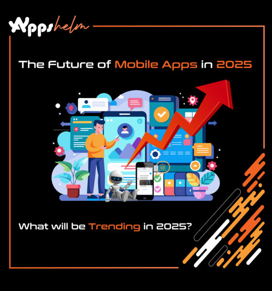 The Future of Mobile Apps in 2025: Trends to Watch