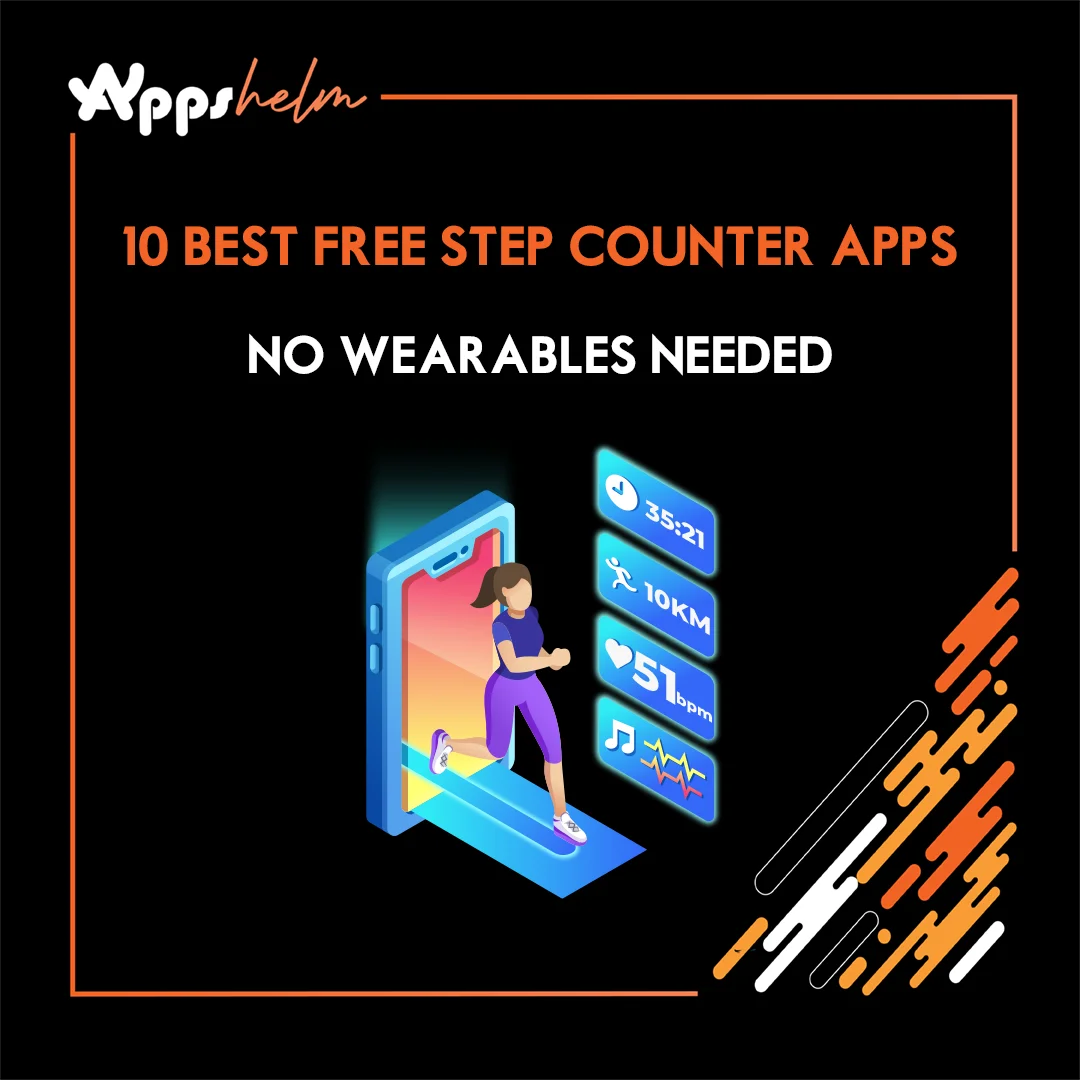 10 Best Free Step Counter Apps 2025: No Wearables Needed