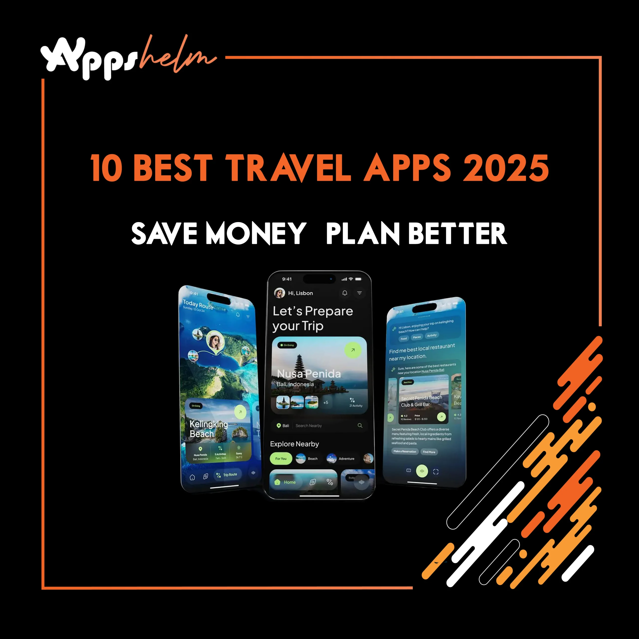 Best Travel Apps for 2025 - Save Money and Plan Smarter for Your Next US Adventure