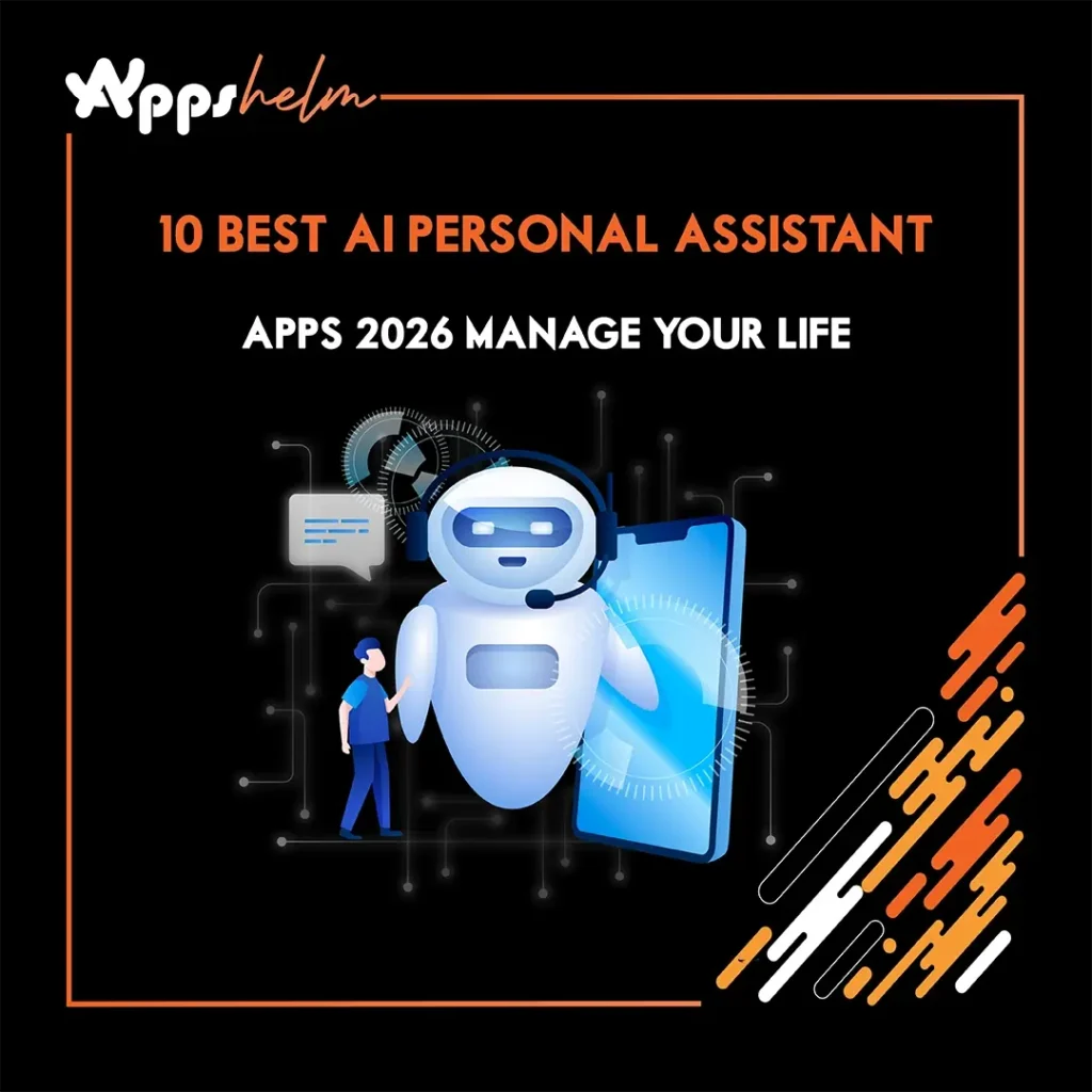 10 Best AI Personal Assistant Apps 2026: Manage Your Life