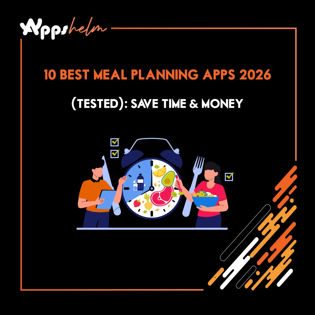 10 Best Meal Planning Apps 2026 (Tested): Save Time & Money