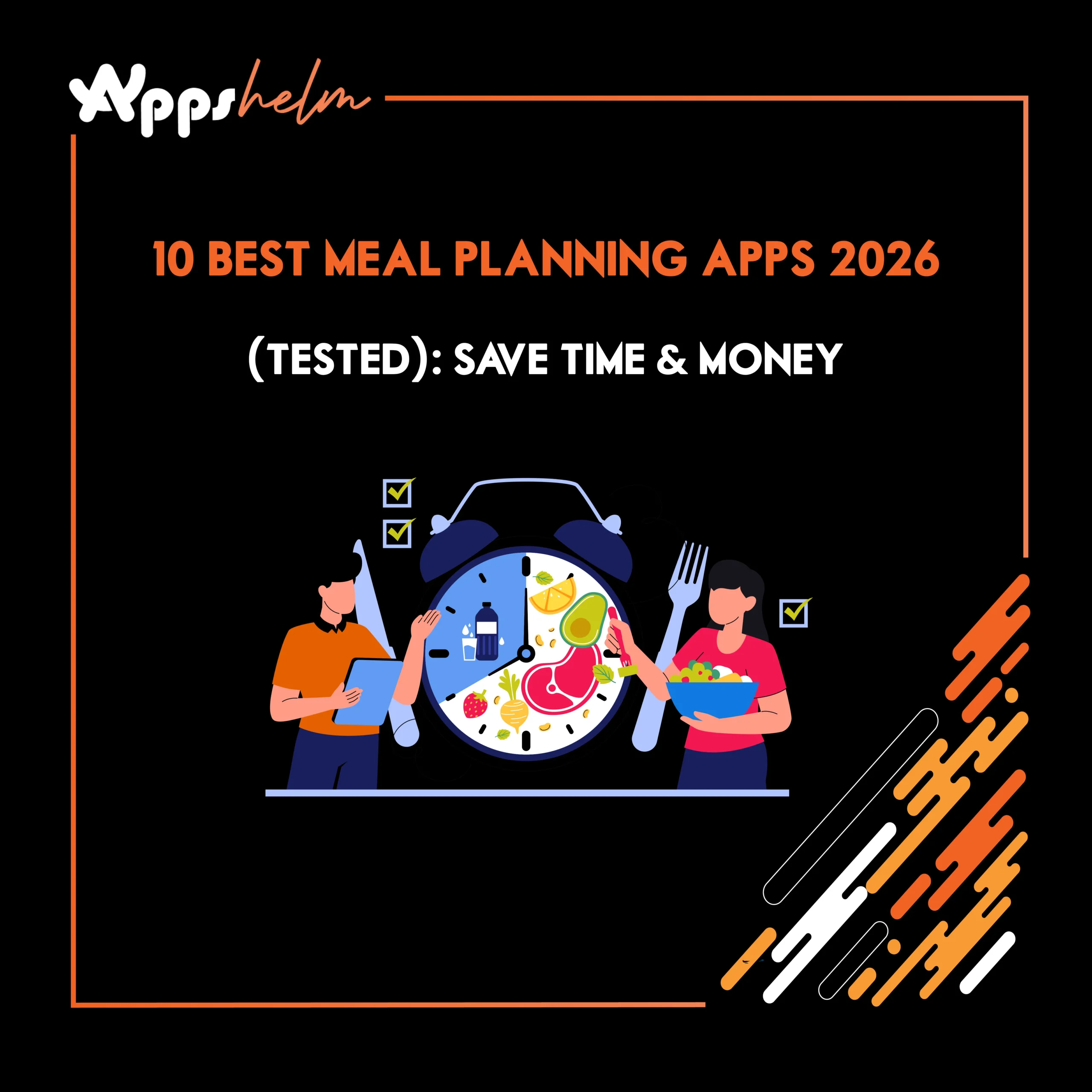 10 Best Meal Planning Apps 2026 (Tested): Save Time & Money