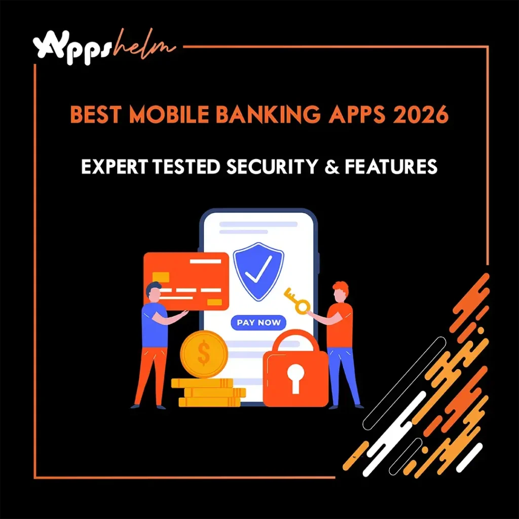 Best mobile banking apps of 2026 with expert tested security and features.