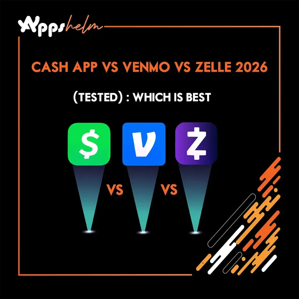 Cash App vs Venmo vs Zelle 2026 (Tested): Which Is Best?