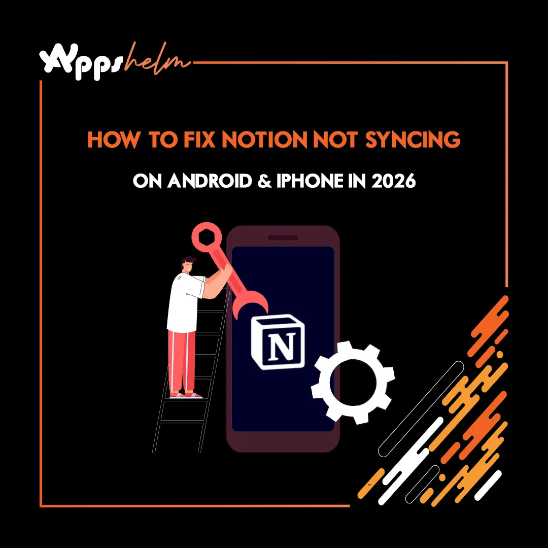 How to fix Notion not syncing on Android and iPhone in 2026