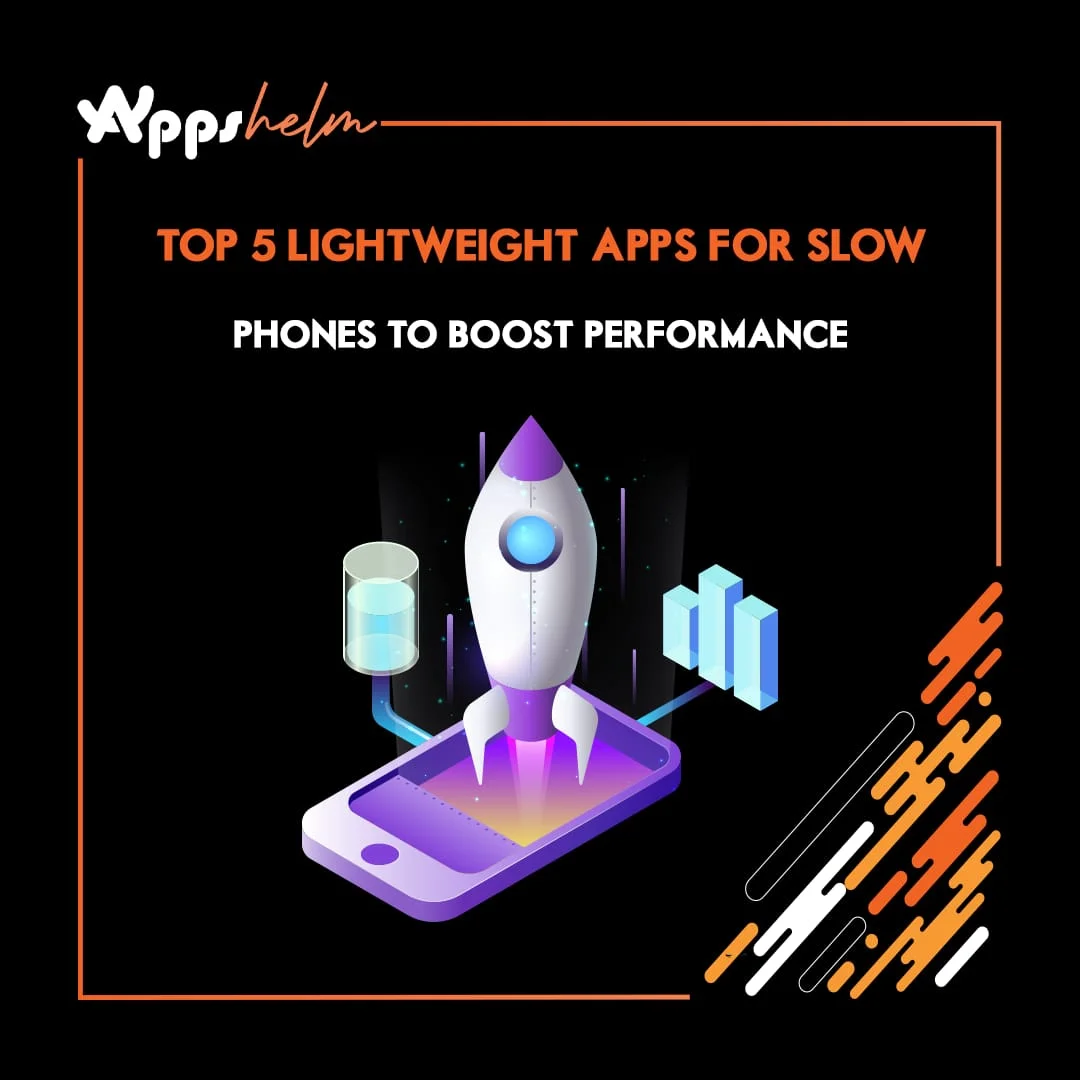 Top 5 lightweight apps for slow phones to boost performance in 2026
