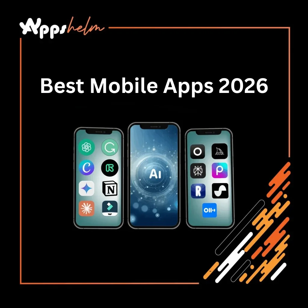 Best Mobile Apps 2026